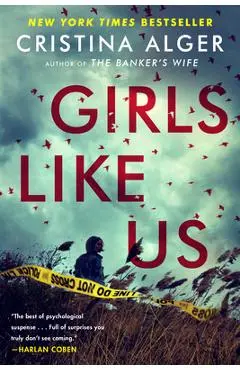 Girls Like Us - Cristina Alger
