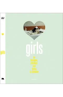 Girls: On Boredom, Rebellion and Being In-Between - Elisa Wyngaert