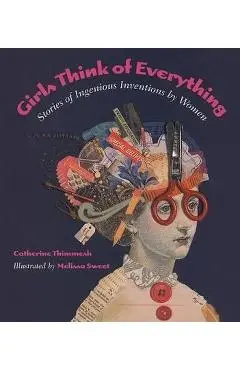 Girls Think of Everything