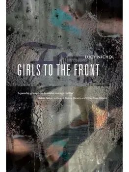 Girls To The Front, Paperback/Lucy Nichol