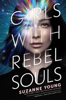 Girls with Rebel Souls, 3, Hardcover/Suzanne Young
