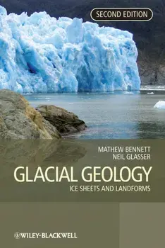 Glacial Geology. Ice Sheets and Landforms, Paperback/***