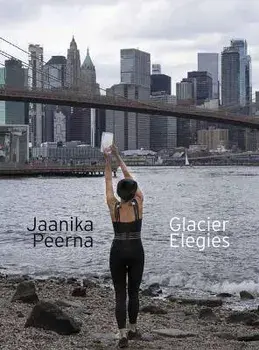Glacier Elegies, Paperback/Zoe Foster