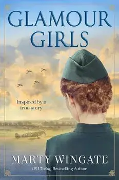Glamour Girls. A Novel, Paperback/Marty Wingate