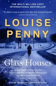 Glass Houses. (A Chief Inspector Gamache Mystery Book 13), Paperback/Louise Penny