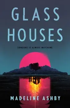 Glass Houses, Paperback/Madeline Ashby