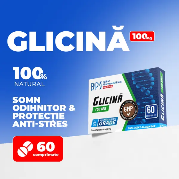 Glicină 100mg pentru Calitatea Somnului și Relaxare Nervoasă, 60 Comp.