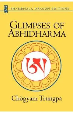 Glimpses of Abhidharma - Chogyam Trungpa
