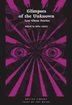 Glimpses of the Unknown, Paperback/Mike Ashley