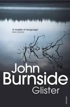Glister, Paperback/John Burnside