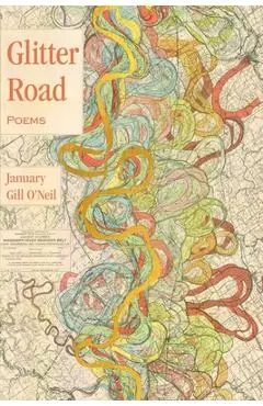 Glitter Road - January Gill O'neil
