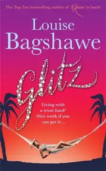 Glitz, Paperback/Louise Bagshawe