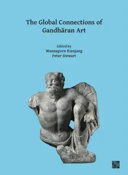 Global Connections of Gandharan Art, Paperback/***