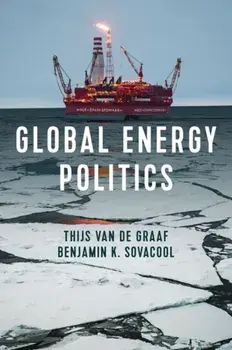 Global Energy Politics, Paperback/Benjamin K. Sovacool