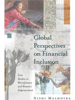 Global Perspectives on Financial Inclusion. Case Studies in Microfinance and Women's Empowerment, Hardback/***