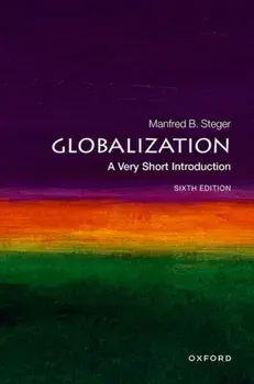 Globalization: A Very Short Introduction. 6 Revised edition, Paperback/***
