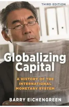 Globalizing Capital - Barry Eichengreen