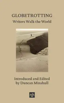 Globetrotting. Writers Walk the World, Hardback/***