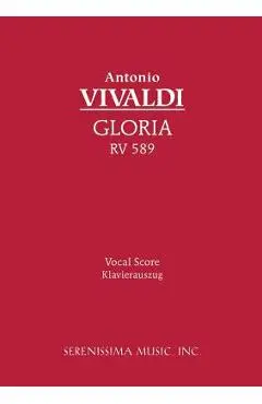 Gloria, RV 589: Vocal score - Antonio Vivaldi