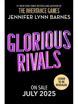 Glorious Rivals, Hardback/Jennifer Lynn Barnes