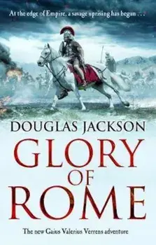 Glory of Rome, Paperback/Douglas Jackson
