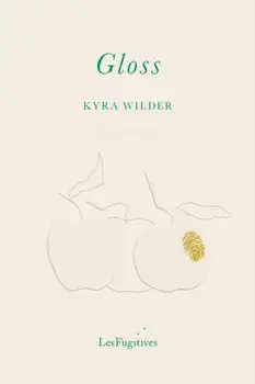 Gloss, Paperback/Kyra Wilder