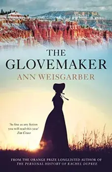 Glovemaker, Paperback/Ann Weisgarber