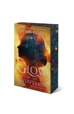 Glow of the Everflame - Penn Cole