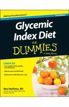 Glycemic Index Diet for Dummies - Meri Reffetto
