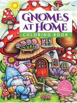 Gnomes at Home Coloring Book, Paperback/Teresa Goodridge