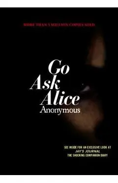 Go Ask Alice - Anonymous