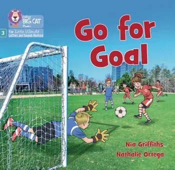 Go for Goal. Phase 3 Set 1 Blending Practice, Paperback/Nia Griffiths