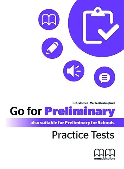 Go for Preliminary. Practice Tests Teacher's Book + CD | H.Q. Mitchell