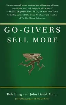 Go-Givers Sell More, Hardcover/Bob Burg