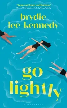 Go Lightly. The funny, sharp and heartfelt bisexual love story, Hardback/Brydie Lee-Kennedy