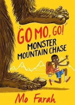 Go Mo Go: Monster Mountain Chase!, Paperback/Mo Farah