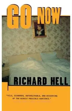 Go Now - Richard Hell