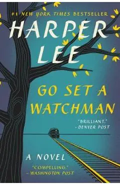 Go Set a Watchman - Harper Lee