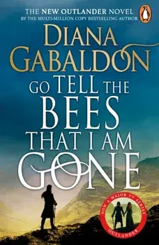 Go Tell the Bees that I am Gone. (Outlander 9), Paperback/Diana Gabaldon