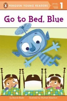 Go to Bed, Blue, Paperback/Bonnie Bader