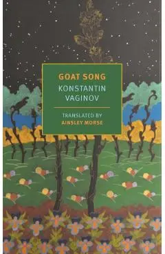 Goat Song - Konstantin|morse Vaginov