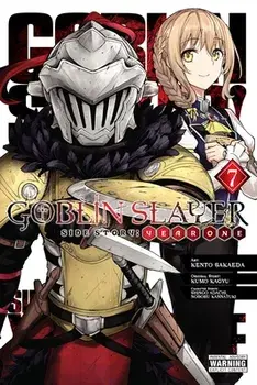 Goblin Slayer Side Story: Year One, Vol. 7 (manga), Paperback/Kumo Kagyu