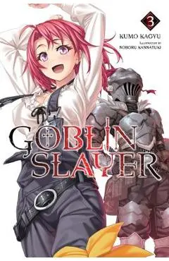 Goblin Slayer, Vol. 3 (Light Novel) - Kumo Kagyu
