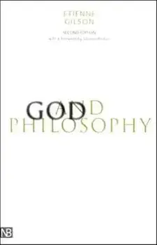 God and Philosophy, Paperback/Etienne Gilson