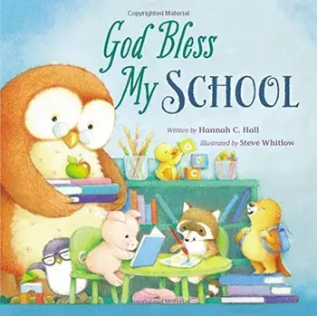 God Bless My School, Hardcover/Hannah Hall