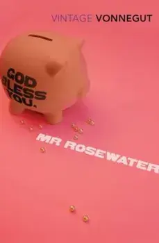 God Bless You, Mr Rosewater, Paperback/Kurt Vonnegut
