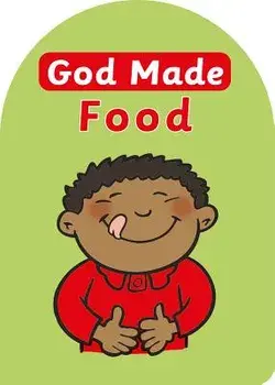 God Made Food/Catherine MacKenzie