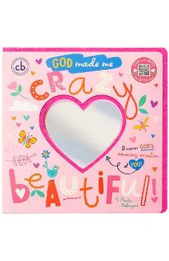 God Made Me Crazy Beautiful - Broadstreet Publishing Group Llc