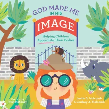 God Made Me in His Image, Hardcover/Justin Holcomb