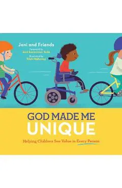 God Made Me Unique - Joni And Friends